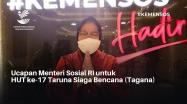 Embedded thumbnail for Ucapan Menteri Sosial RI untuk HUT ke-17 Taruna Siaga Bencana (Tagana)